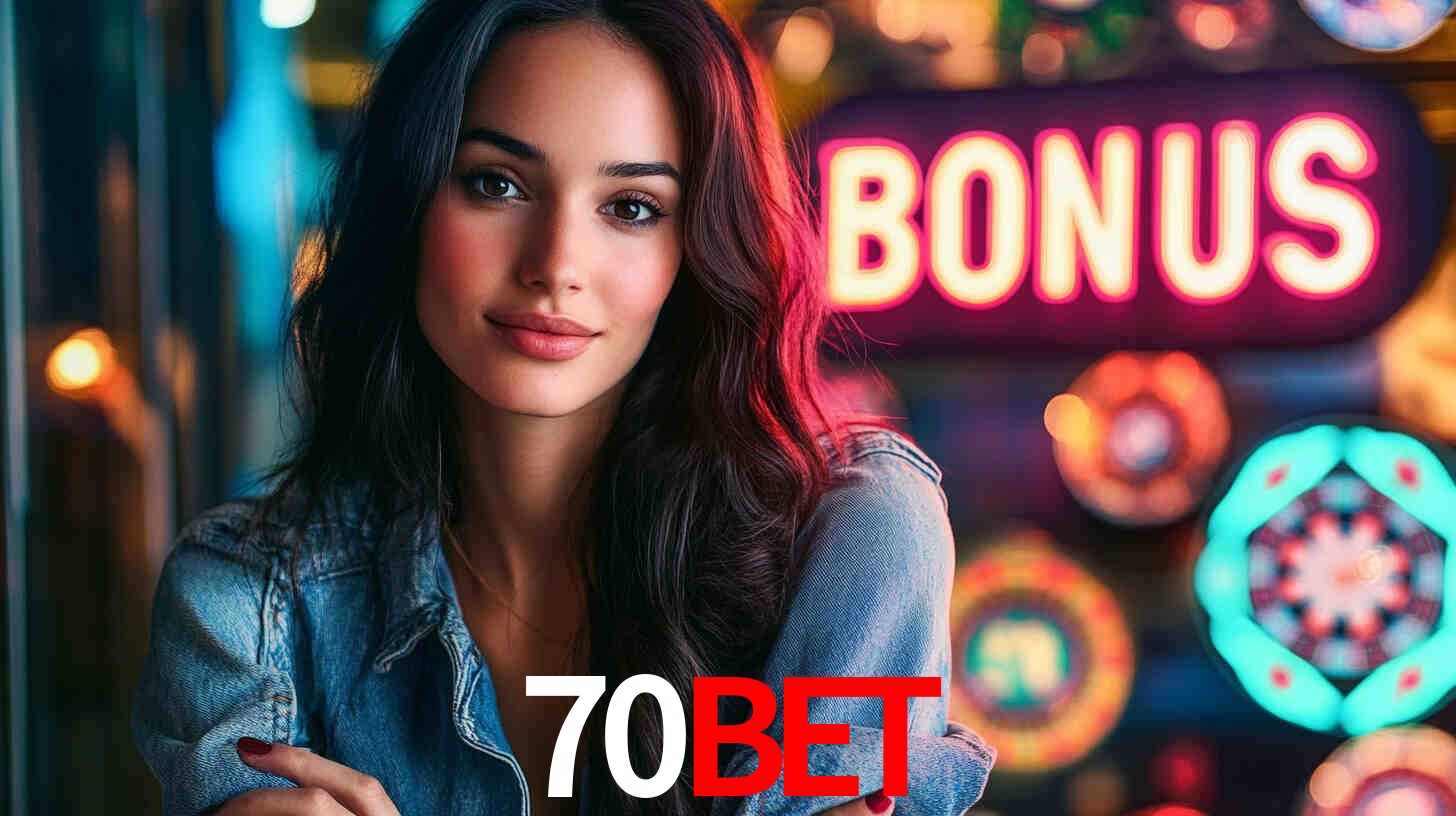 70bet - Baixe o Cassino Oficial - 70bet.com